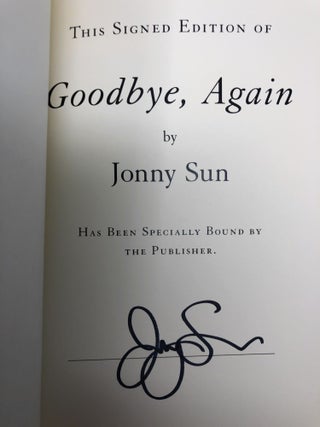 Goodbye, Again: Essays, Reflections, and Illustrations [SIGNED FIRST EDITION]