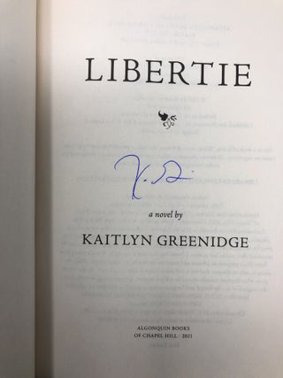 Libertie [SIGNED FIRST EDITION]
