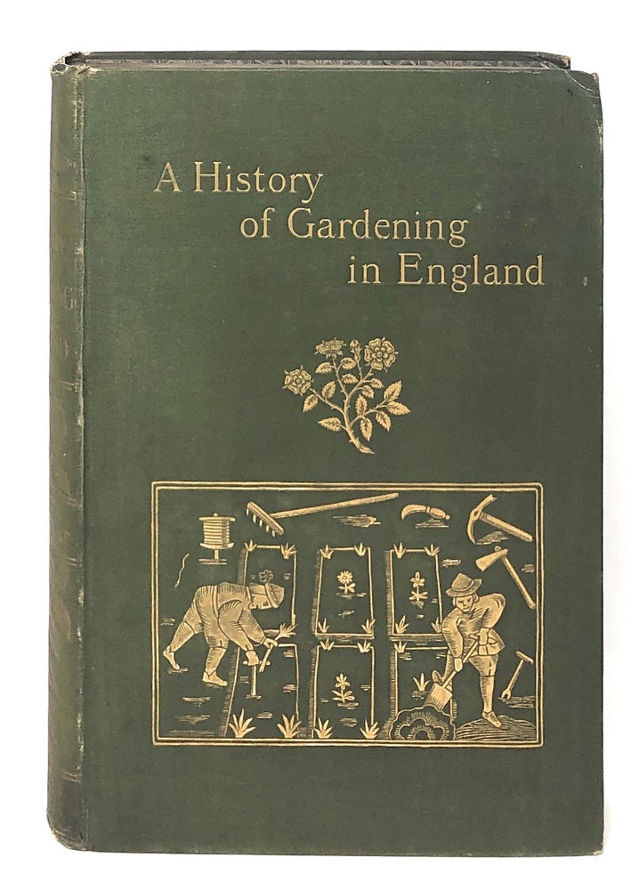 Item #7965 A History of Gardening in England. Alicia Amherst.