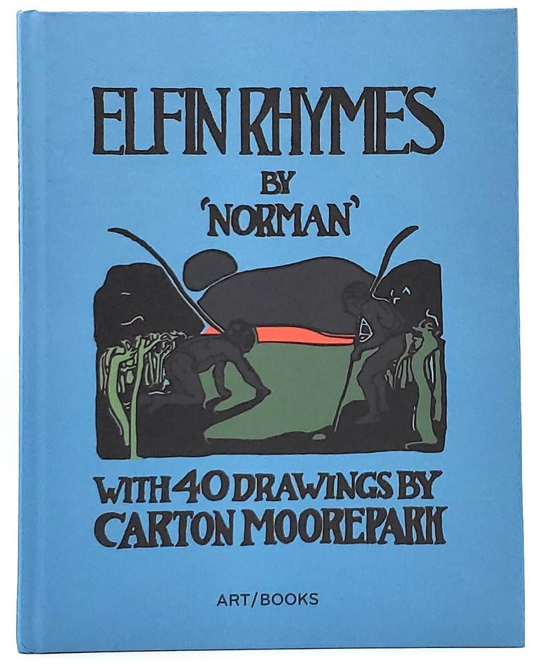 Item #7973 A Book of Elfin Rhymes. Norman, Carton Moorepark.