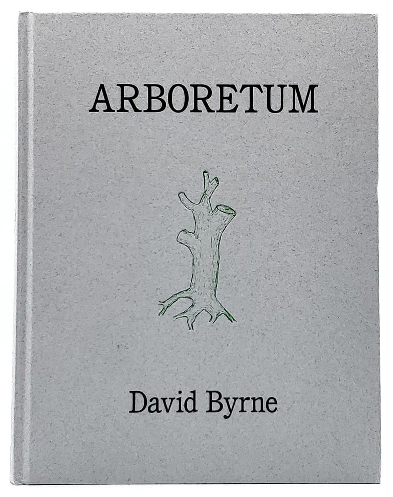 Item #7982 Arboretum. David Byrne.