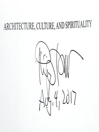 Architecture, Culture, and Spirituality SIGNED FIRST EDITION