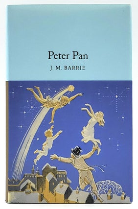 Item #8087 Peter Pan (Macmillan Collector's Library). J. M. Barrie, F. D. Bedford, Ned Halley,...
