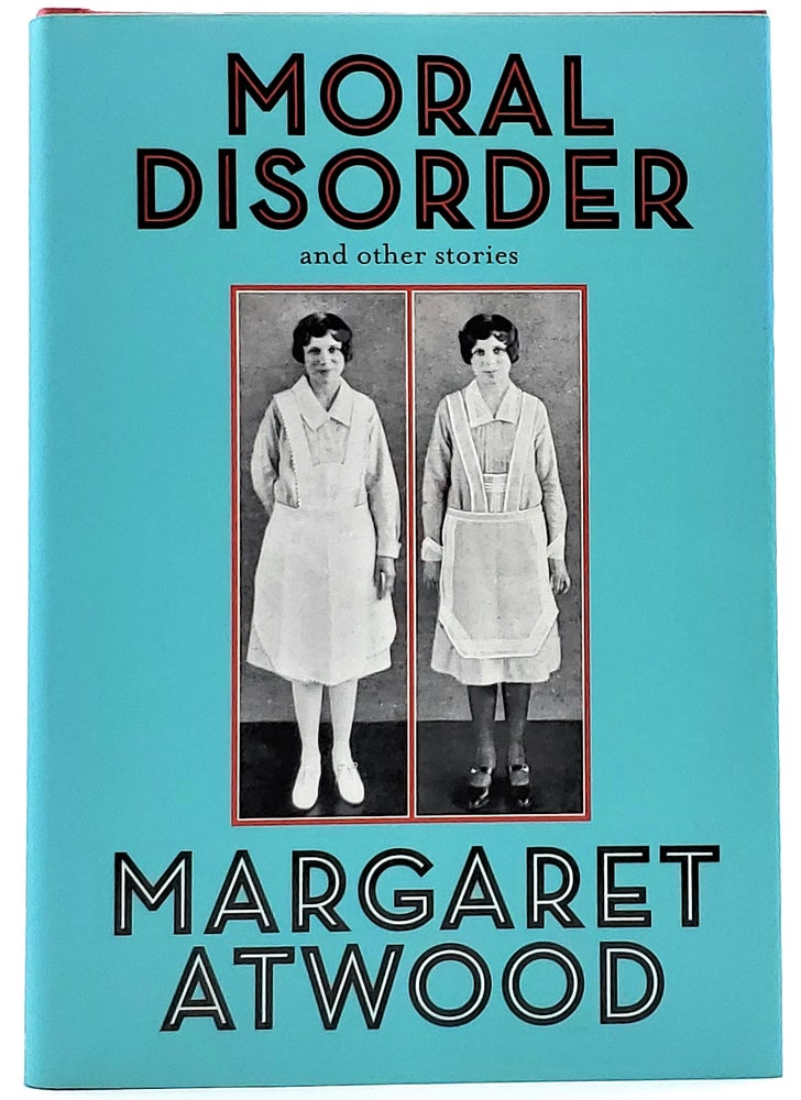 Item #8209 Moral Disorder and Other Stories [FIRST EDITION]. Margaret Atwood.