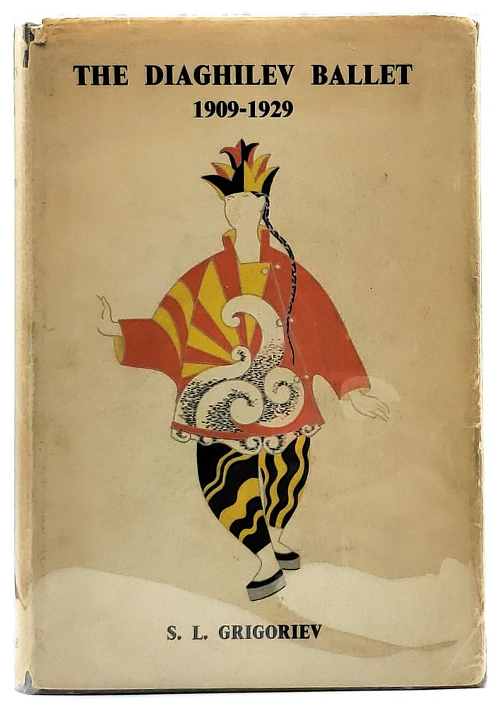 Item #8228 The Diaghilev Ballet 1909-1929. S. L. Grigoriev, Vera Bowen, Trans.
