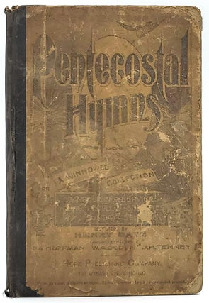 Item #8390 Pentecostal Hymns: A Winnowed Collected for Evangelistic Services, Young People's...