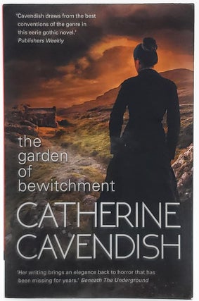 Item #8413 The Garden of Bewitchment. Catherine Cavendish