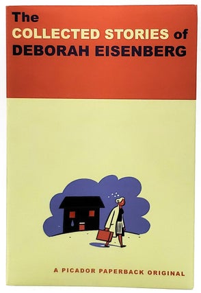 Item #8414 The Collected Stories of Deborah Eisenberg [FIRST EDITION]. Deborah Eisenberg