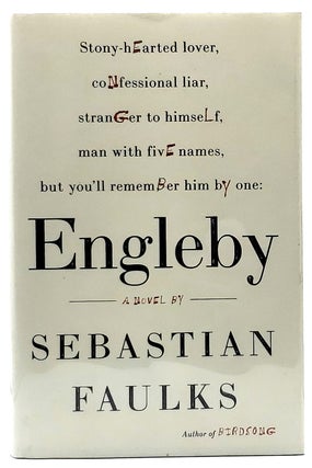 Item #8424 Engleby: A Novel [SIGNED FIRST EDITION]. Sebastian Faulks
