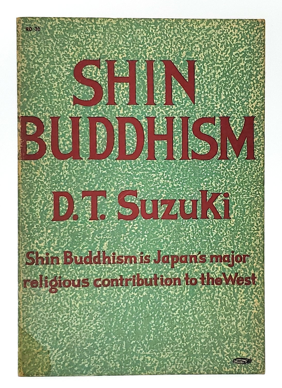 Shin Buddhism by D. T. Suzuki on Underground Books