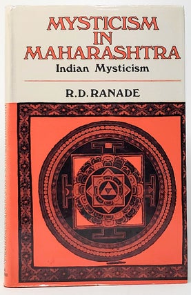 Item #8613 Mysticism in Maharashtra (Indian Mysticism). R. D. Ranade