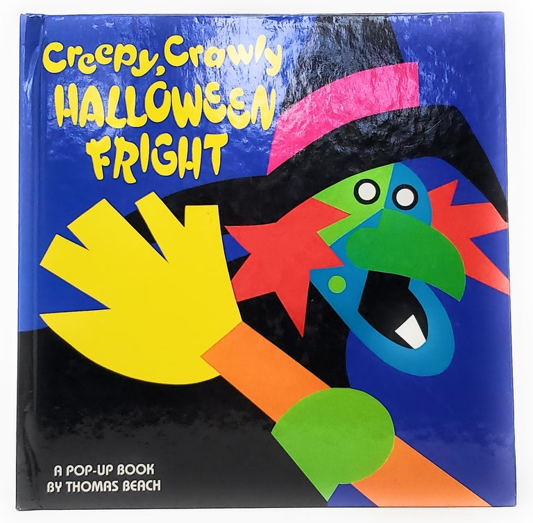 Item #8750 Creepy, Crawly Halloween Fright [Pop-up Book]. Thomas Beach, Robert Sabuda.