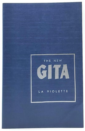 Item #8765 The New Gita: An Interpretation of the Bhagavad Gita. Wesley La Violette