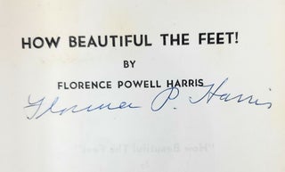How Beautiful the Feet! [SIGNED]