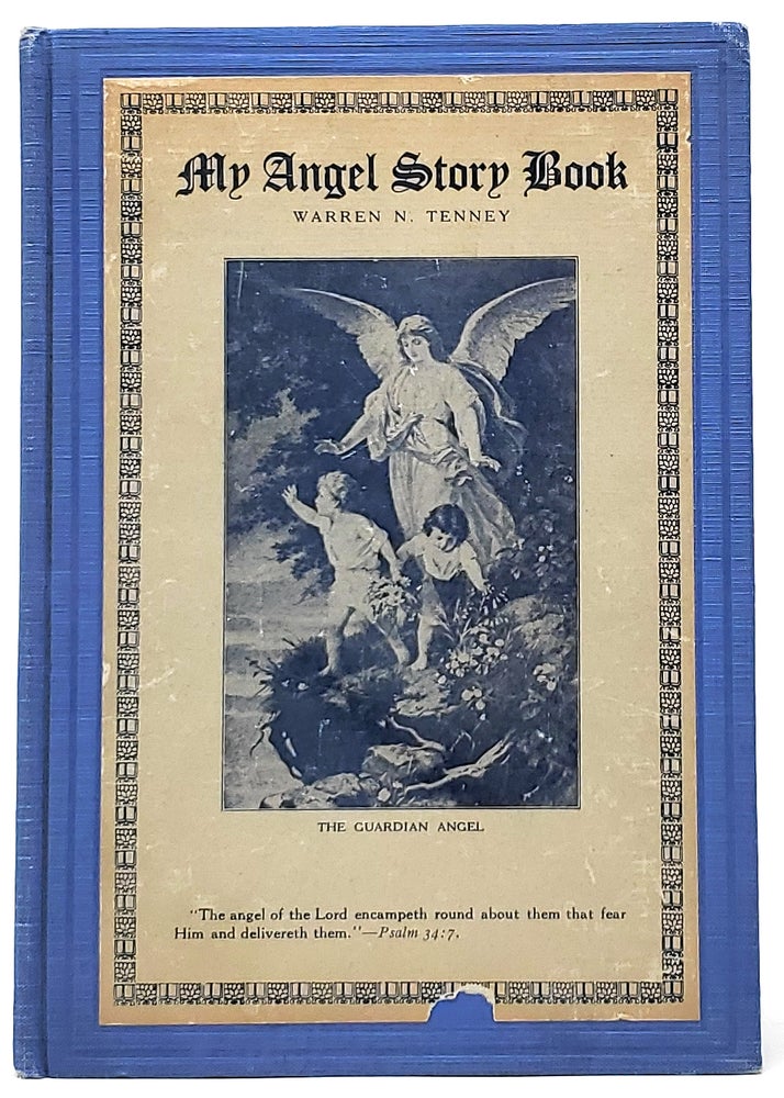 Item #9017 My Angel Story Book. Warren N. Tenney.