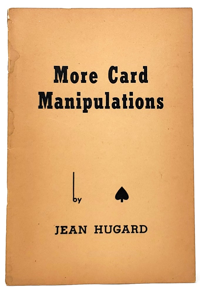 Item #9024 More Card Manipulations (Series No. 1). Jean Hugard, Nelson Hahne, Illust.