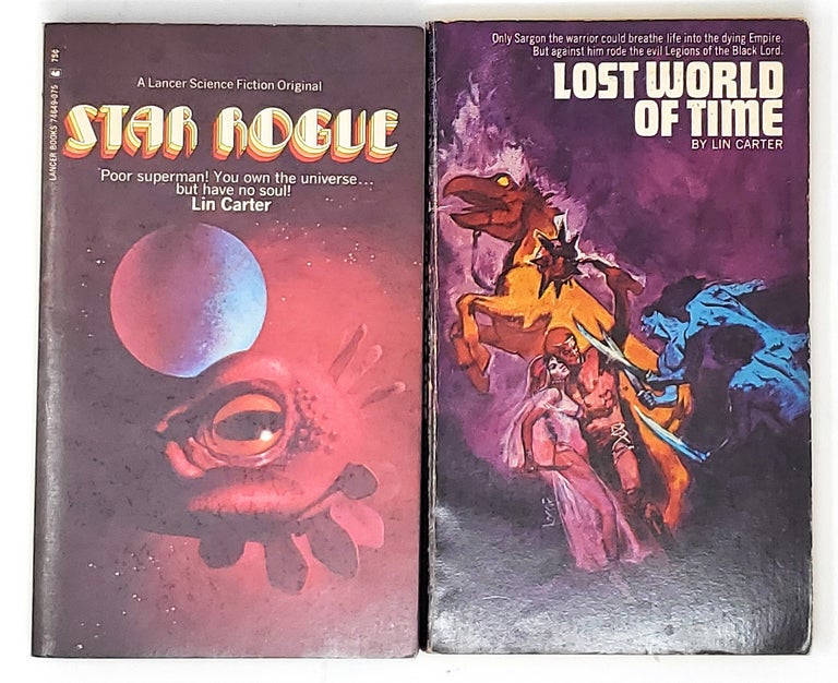 Item #9227 [2 First Editions by Lin Carter] Star Rogue; Lost World of Time. Lin Carter.