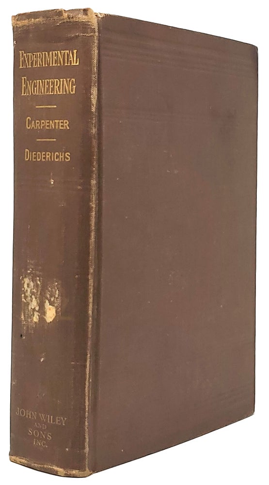 Item #9303 Experimental Engineering and Manual for Testing for Engineers and for Students in Engineering Laboratories. Rolla C. Carpenter, Herman Diederichs.