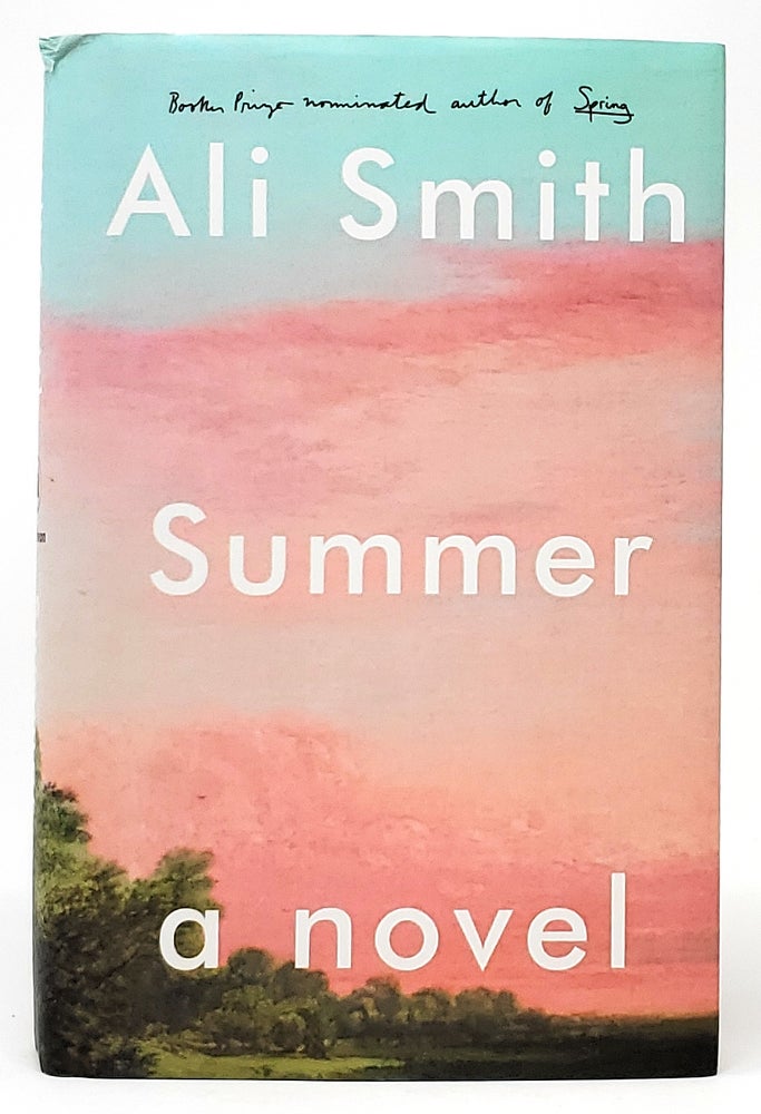 Item #9357 Summer: A Novel [FIRST EDITION]. Ali Smith.