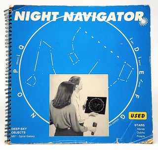 Item #9489 Night Navigator [Astronomy Guide]. Samuel Lee