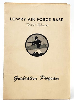 Item #9507 Lowry Air Force Base Graduation Program