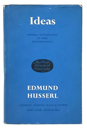 Item #9545 Ideas: General Introduction to Pure Phenomenology. Edmund Husserl, W. R. Boyce Gibson,...