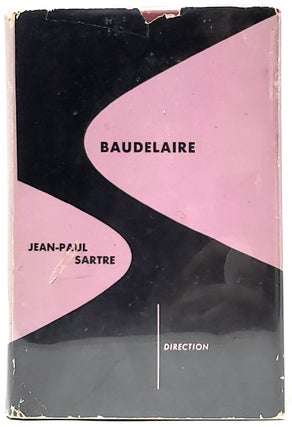 Item #9561 Baudelaire. Jean-Paul Sartre, Martin Turnell, Trans