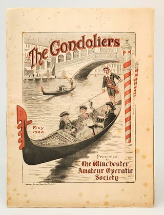Item #9597 The Gondoliers or, The King of Barataria [Theater Program]. Winchester Amateur...
