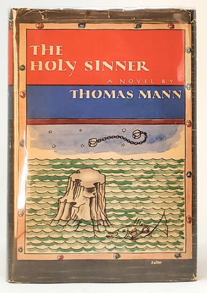 Item #9612 The Holy Sinner. Thomas Mann, H. T. Lowe-Porter, Trans