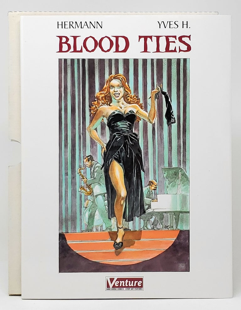 Item #9641 Blood Ties [With Signed/Numbered Print]. Dark Horse Comics, Hermann, Yves H.
