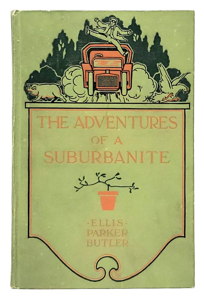 Item #9660 The Adventures of a Suburbanite. Ellis Parker Butler, A. B. Phelan, Illust.