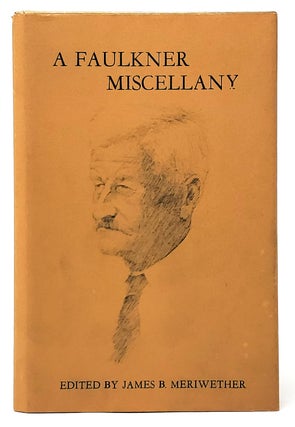 Item #9663 A Faulkner Miscellany (Mississippi Quarterly Series in Southern Literature). William...