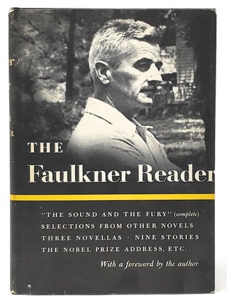 Item #9664 The Faulkner Reader: Selections from the Works of William Faulkner BOMC DJ. William...