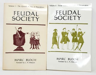 Item #9734 [Two Volume Set] Feudal Society, Volume 1: The Growth of Ties of Dependence; Feudal...