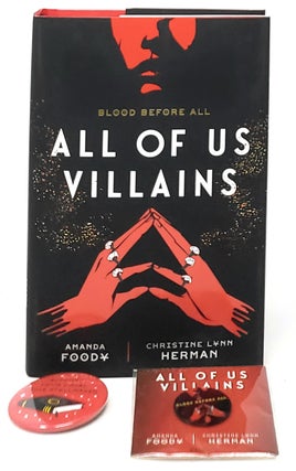 Item #9751 All of Us Villains [FIRST EDITION with ENAMEL PIN and BUTTON]. Amanda Foody, Christine...
