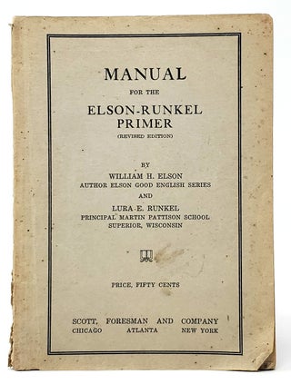 Item #9811 Manual for The Elson-Runkel Primer (Revised Edition) Presenting a Detailed Method of...