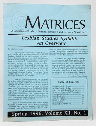 Item #9903 Matrices: A Lesbian and Lesbian Feminist Research and Network Newsletter (Spring 1996,...