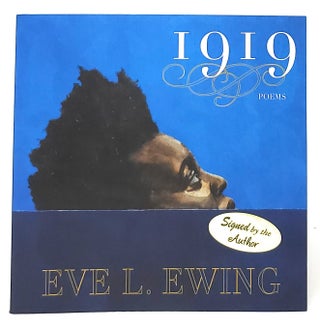 Item #9960 1919 SIGNED FIRST EDITION. Eve L. Ewing