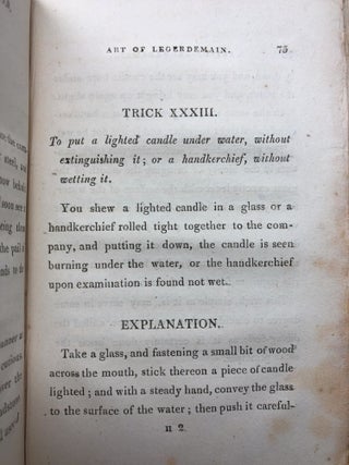 Ingleby's Whole Art of Legerdemain, Containing All the Tricks and Deceptions, (Never before published) As performed by the Emperor of Conjurers, at the Minor Theatre, with Copious Explanations; Also, several new and astonishing Philosophical and Mathematical Experiments, With Preliminary Observations, Including Directions for Practicing the Slight of Hand.
