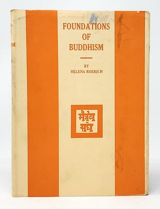 Item #9973 Foundations of Buddhism. Helena Roerich