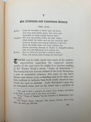 The Curious Lore of Precious Stones: Being a Description of Their Sentiments and Folk Lore, Superstitions, Symbolism, Mysticism, Use in Medicine, Protection, Prevention, Religion, and Divination, Crystal Gazing, Birth-Stones, Lucky Stones and Talismans, Astral, Zodiacal, and Planetary FIRST EDITION