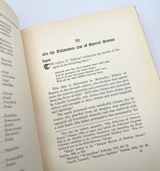 The Curious Lore of Precious Stones: Being a Description of Their Sentiments and Folk Lore, Superstitions, Symbolism, Mysticism, Use in Medicine, Protection, Prevention, Religion, and Divination, Crystal Gazing, Birth-Stones, Lucky Stones and Talismans, Astral, Zodiacal, and Planetary FIRST EDITION