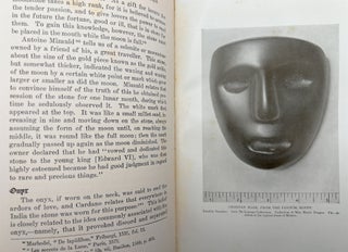 The Curious Lore of Precious Stones: Being a Description of Their Sentiments and Folk Lore, Superstitions, Symbolism, Mysticism, Use in Medicine, Protection, Prevention, Religion, and Divination, Crystal Gazing, Birth-Stones, Lucky Stones and Talismans, Astral, Zodiacal, and Planetary FIRST EDITION